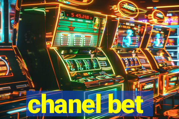 chanel bet